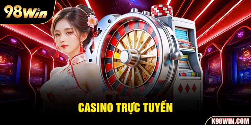 Casino trực tuyến với nhiều cơ hội gia tăng lợi nhuận